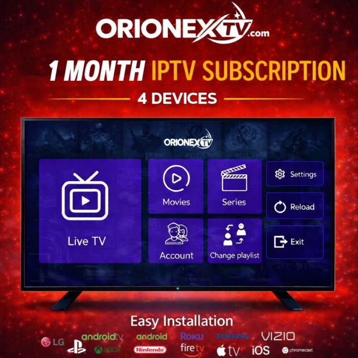 1 Month IPTV Subscription – 4 Devices | OrionexTV